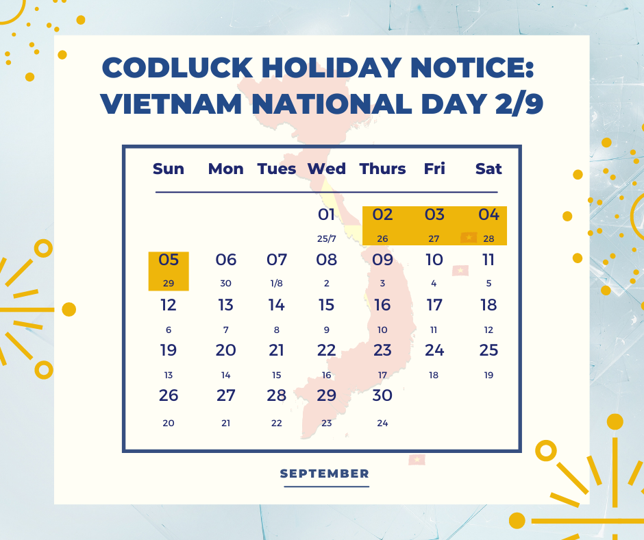 CODLUCK HOLIDAY NOTICE: VIETNAM NATIONAL DAY 2/9/2021