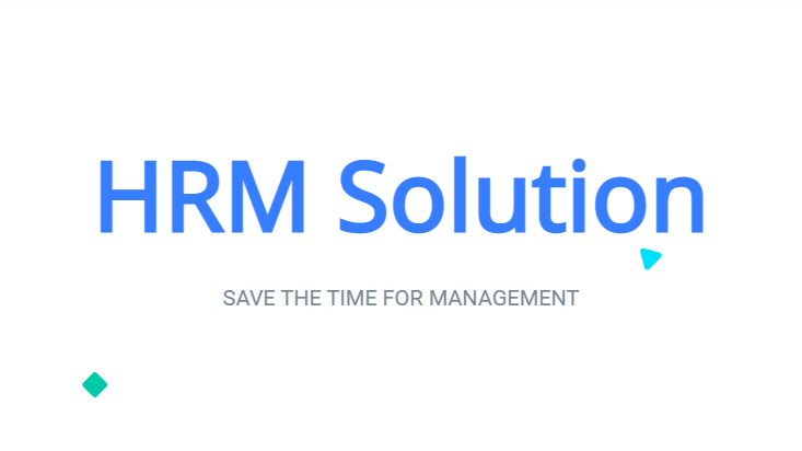 HRM Solution - Giải pháp Quản lý nhân sự ưu việt 